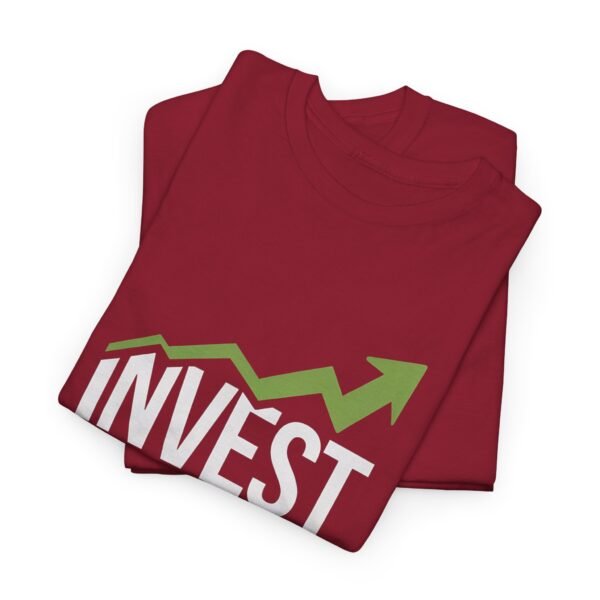 Invest Graphic T-Shirt | Unisex Cotton Tee | Motivational Investment Shirt - Image 74