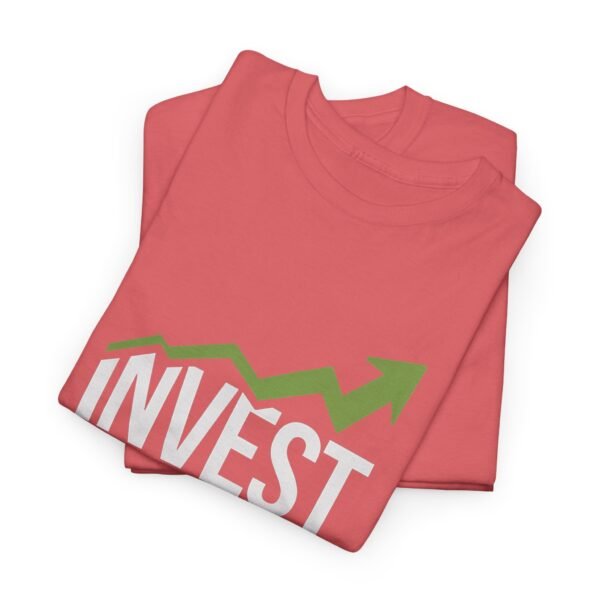 Invest Graphic T-Shirt | Unisex Cotton Tee | Motivational Investment Shirt - Image 8