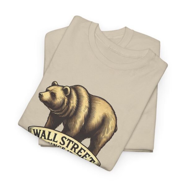 "Wall Street Bear – Since 1792" | Trader T-Shirt Trading T-Shirt - Image 20