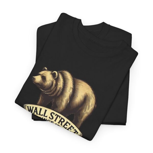 "Wall Street Bear – Since 1792" | Trader T-Shirt Trading T-Shirt - Image 2