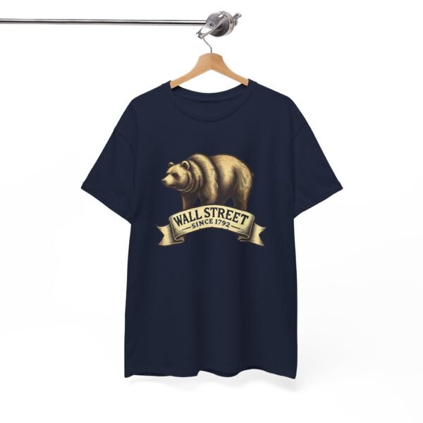 "Wall Street Bear – Since 1792" | Trader T-Shirt Trading T-Shirt - Image 75