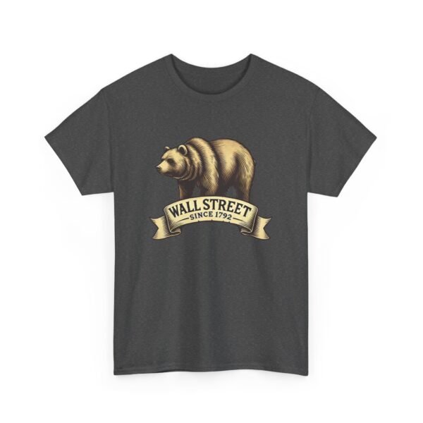 "Wall Street Bear – Since 1792" | Trader T-Shirt Trading T-Shirt - Image 61