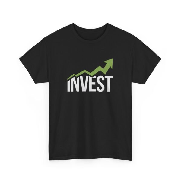 Invest Graphic T-Shirt | Unisex Cotton Tee | Motivational Investment Shirt