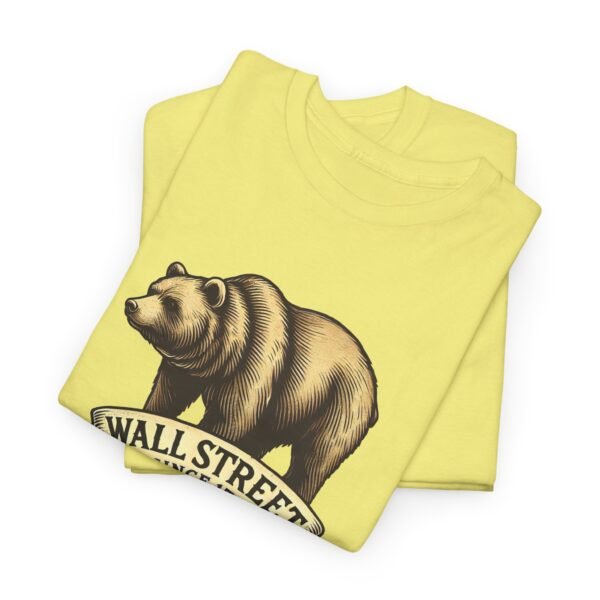 "Wall Street Bear – Since 1792" | Trader T-Shirt Trading T-Shirt - Image 38