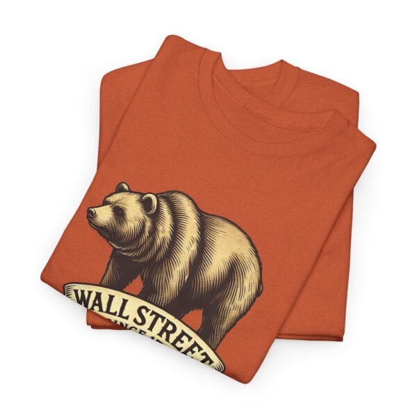 "Wall Street Bear – Since 1792" | Trader T-Shirt Trading T-Shirt - Image 14