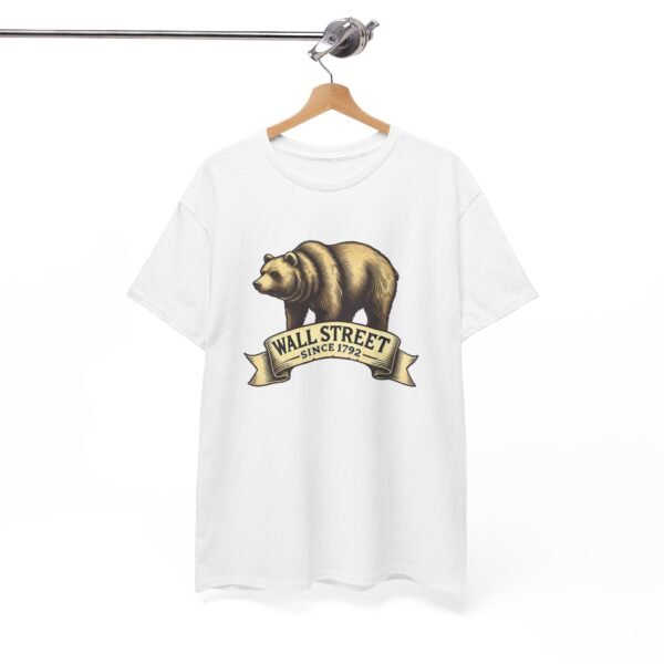 "Wall Street Bear – Since 1792" | Trader T-Shirt Trading T-Shirt - Image 9
