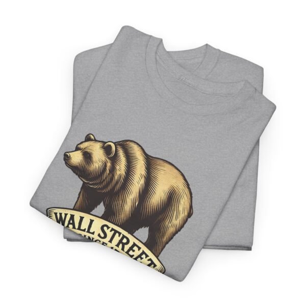 "Wall Street Bear – Since 1792" | Trader T-Shirt Trading T-Shirt - Image 32