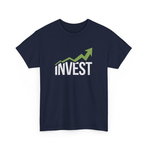 Invest Graphic T-Shirt | Unisex Cotton Tee | Motivational Investment Shirt - Image 61