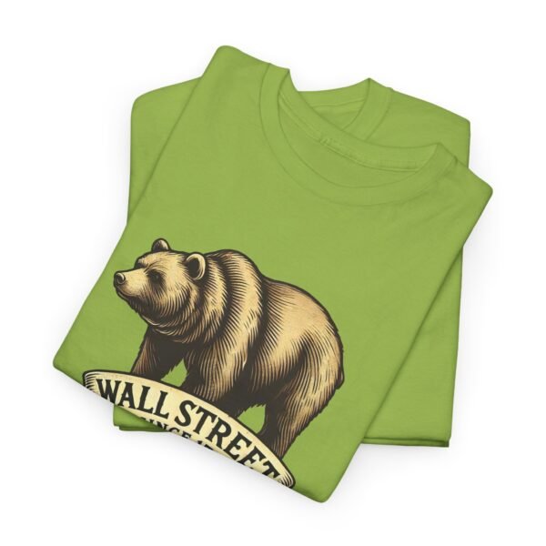 "Wall Street Bear – Since 1792" | Trader T-Shirt Trading T-Shirt - Image 50