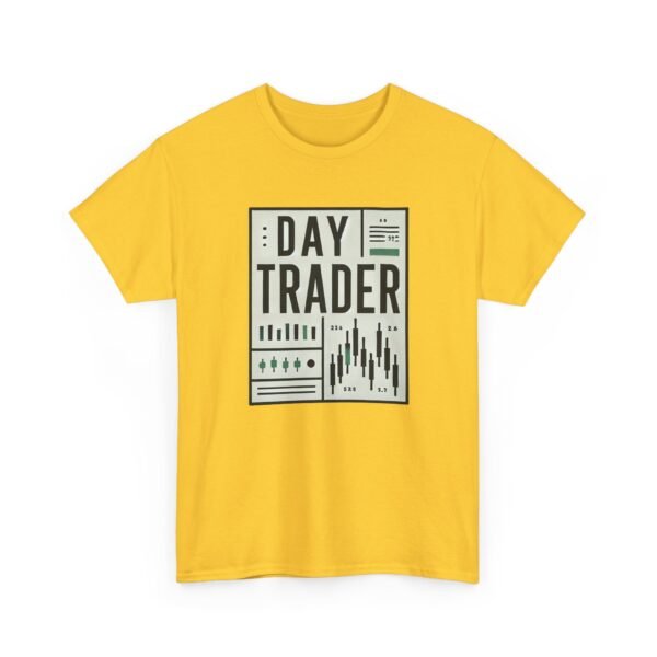 "Day Trader" | Trader T-Shirt Trading T-Shirt - Image 55