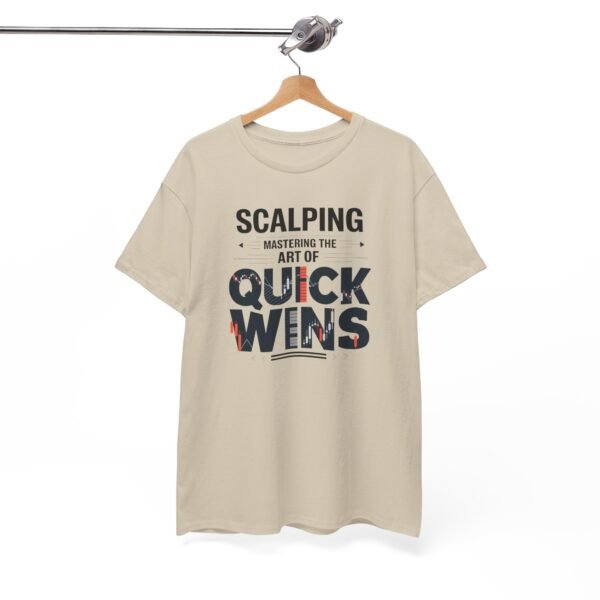 Scalping Quick Wins T-Shirt | Trading Strategy Apparel | Market Candlestick Graphic - Image 27
