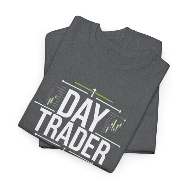 Day Trader T-Shirt | Trading Lifestyle Apparel | Market Chart Graphic - Image 32