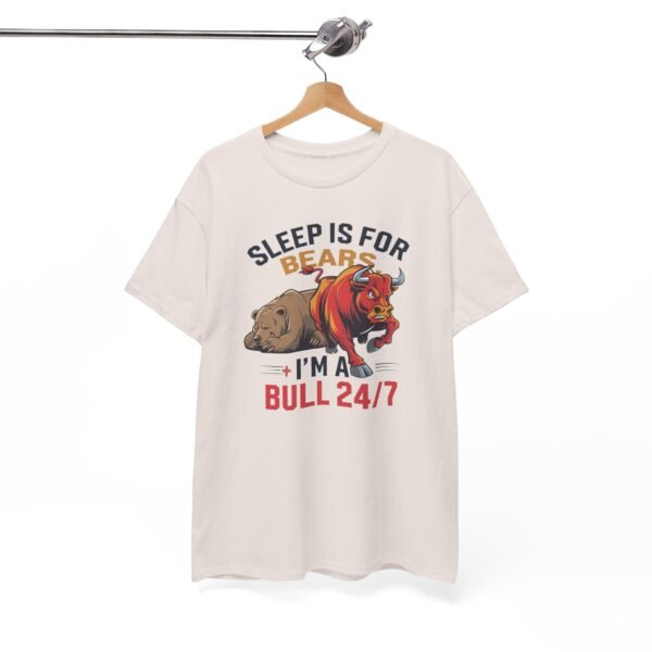 "Sleep Is for Bears, I’m a Bull 24/7" Trader T-Shirt | Bull Market Apparel - Image 21
