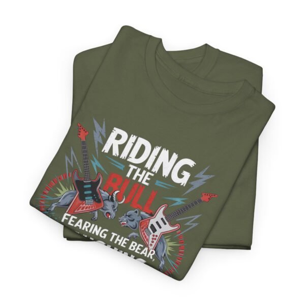 "Riding the Bull, Fearing the Bear" Rock-Inspired Trader T-Shirt | Trading T-Shirt - Image 14