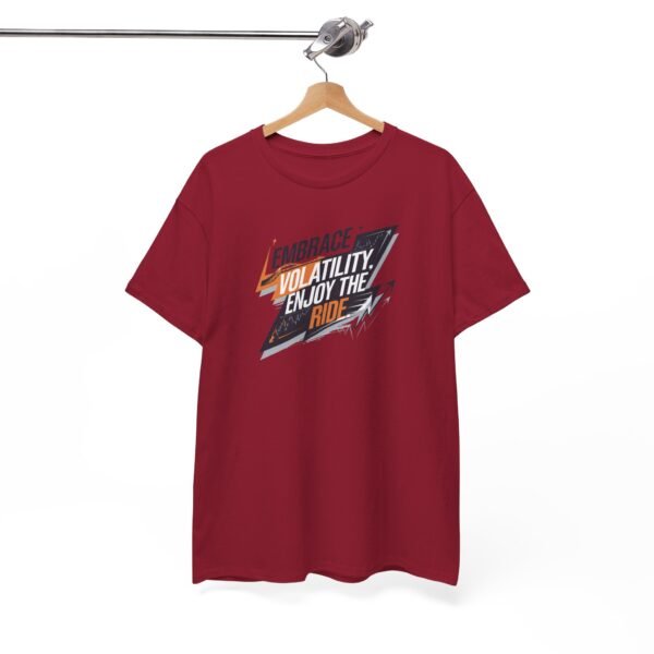 Embrace Volatility Enjoy the Ride T-Shirt | Trading Mindset Apparel | Market Chart Graphic - Image 51
