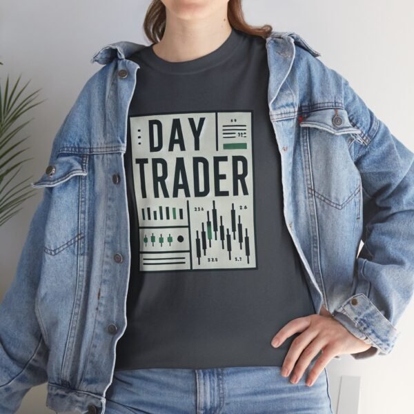 "Day Trader" | Trader T-Shirt Trading T-Shirt - Image 40