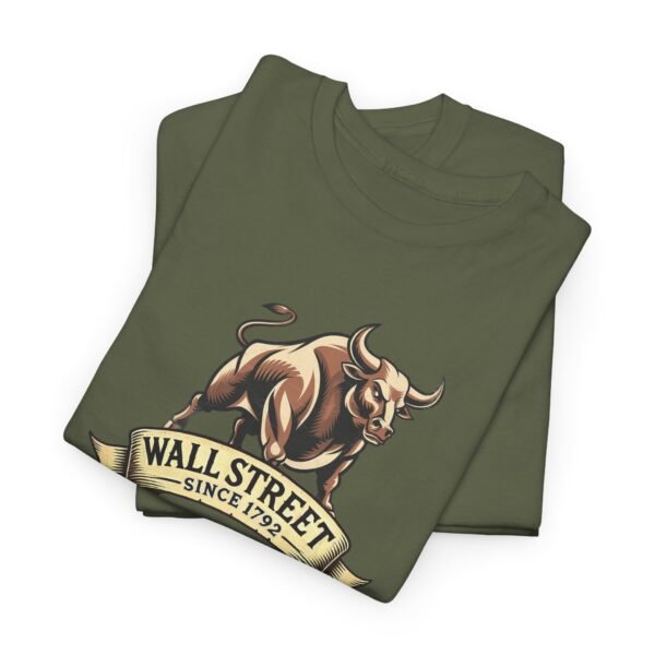 "Wall Street Bull - Since 1792" Trader T-Shirt | Trading T-Shirt - Image 68