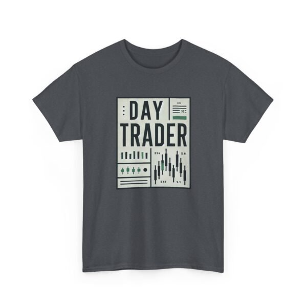 "Day Trader" | Trader T-Shirt Trading T-Shirt - Image 37