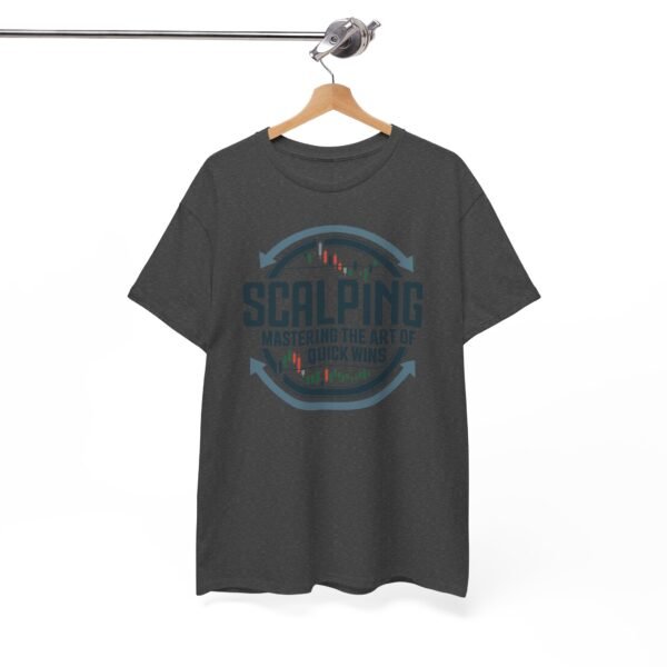 "Scalping: Mastering the Art of Quick Wins" | Trader T-Shirt Trading T-Shirt - Image 57
