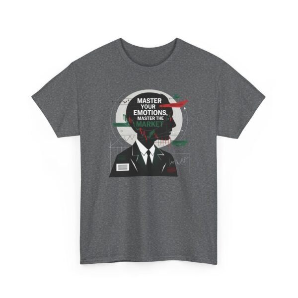 "Master Your Emotions, Master the Market" | Trader T-Shirt Trading T-Shirt - Image 19