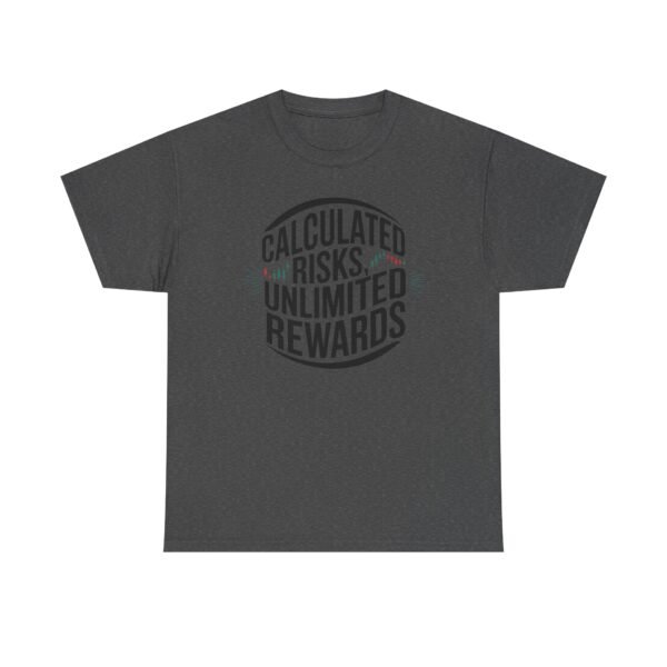 Calculated Risks Unlimited Rewards T-Shirt | Unisex Trading Tee | Candlestick Chart Graphic - Image 13