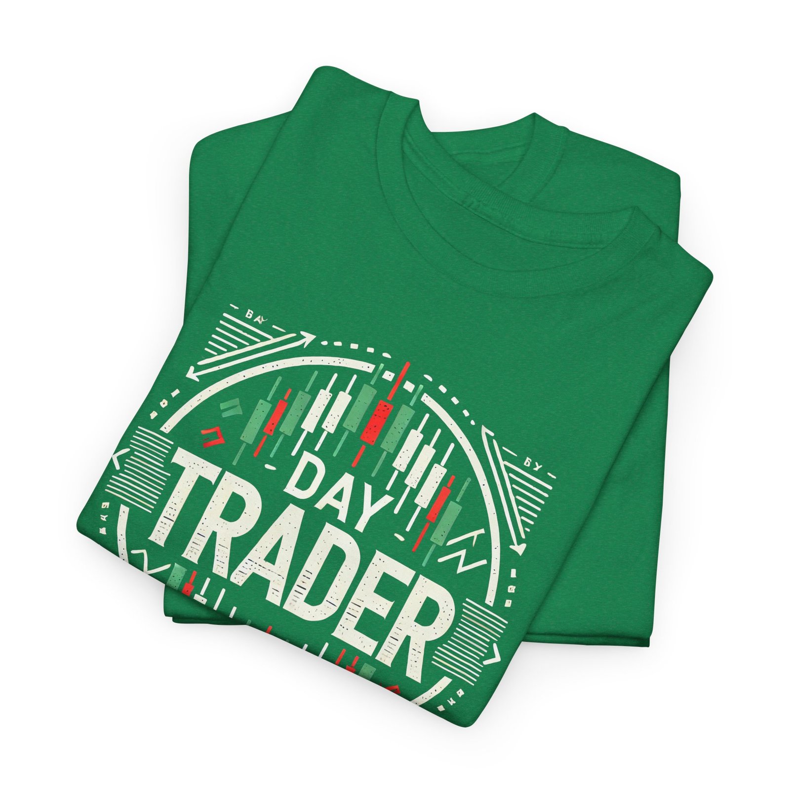 "Day Trader" | Trader T-Shirt Trading T-Shirt - Image 26