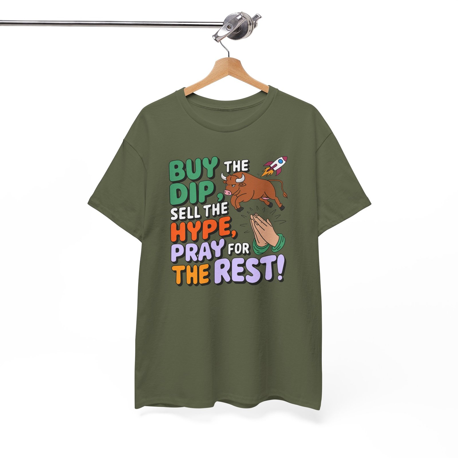 "Buy the Dip, Sell the Hype, Pray for the Rest" Trader T-Shirt | Trading T-Shirt - Image 33
