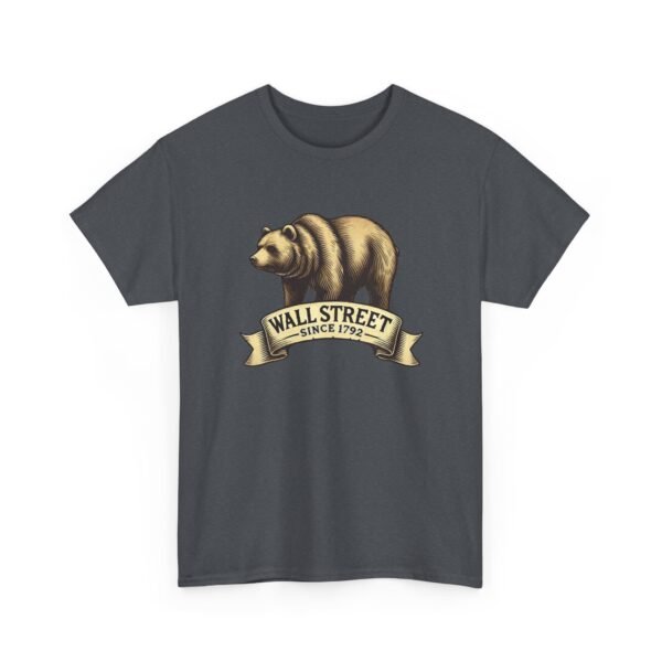 "Wall Street Bear – Since 1792" | Trader T-Shirt Trading T-Shirt - Image 67