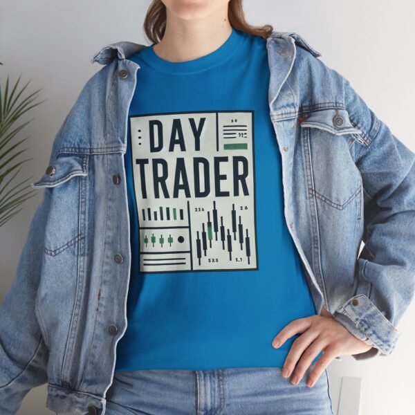 "Day Trader" | Trader T-Shirt Trading T-Shirt - Image 64