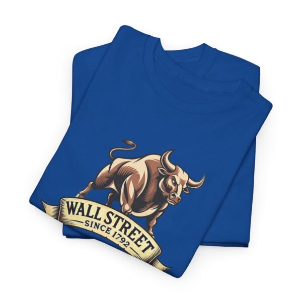 "Wall Street Bull - Since 1792" Trader T-Shirt | Trading T-Shirt - Image 20