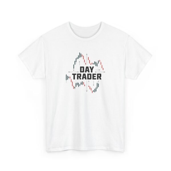 "Day Trader" | Trader T-Shirt Trading T-Shirt