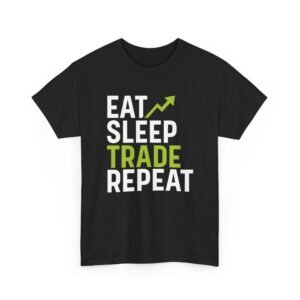 Eat Sleep Trade Repeat T-Shirt | Trading T-Shirt
