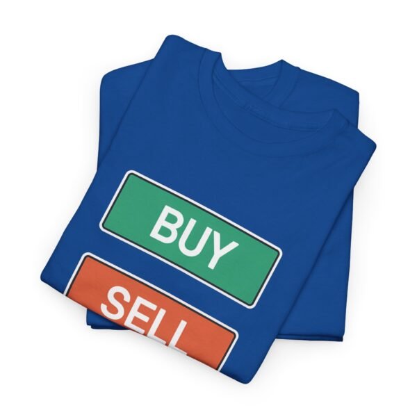 Buy Sell Trading Buttons T-Shirt | Minimalist Trader T-Shirt - Image 62