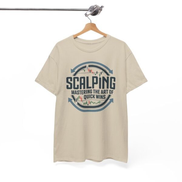 "Scalping: Mastering the Art of Quick Wins" | Trader T-Shirt Trading T-Shirt - Image 9