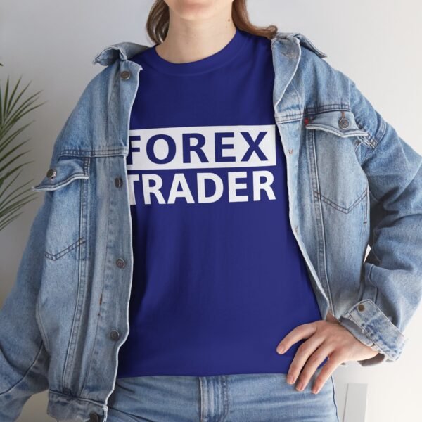 Forex Trader T-Shirt | Trading T-Shirt for Forex Enthusiasts - Image 58