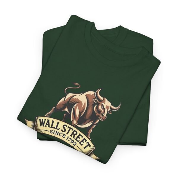 "Wall Street Bull - Since 1792" Trader T-Shirt | Trading T-Shirt - Image 56