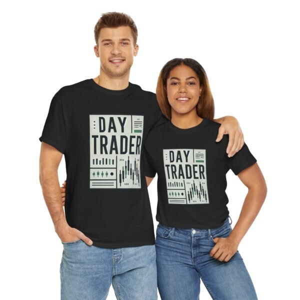 "Day Trader" | Trader T-Shirt Trading T-Shirt - Image 5