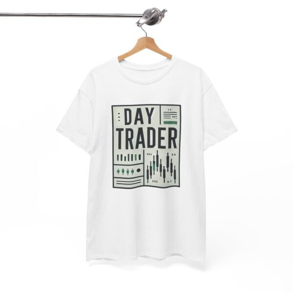 "Day Trader" | Trader T-Shirt Trading T-Shirt - Image 9