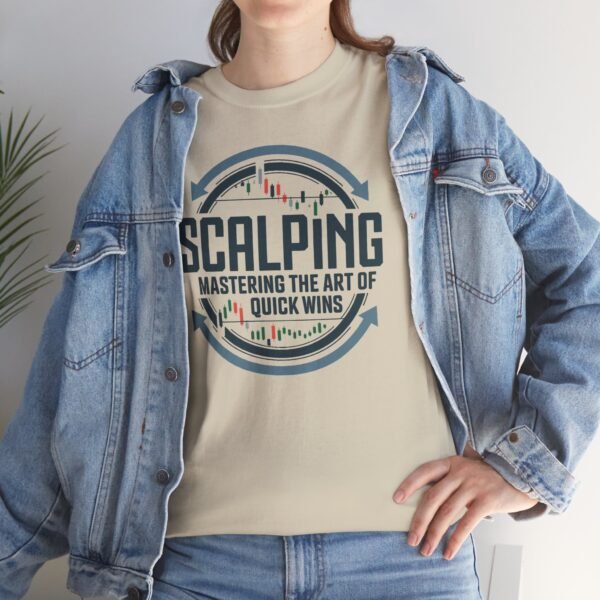 "Scalping: Mastering the Art of Quick Wins" | Trader T-Shirt Trading T-Shirt - Image 10