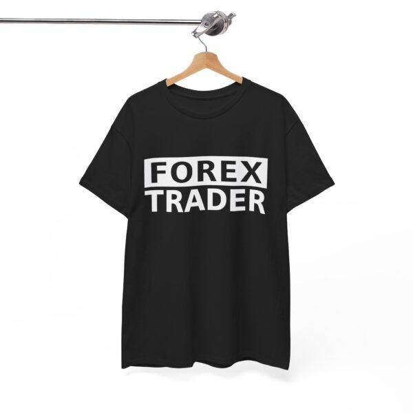 Forex Trader T-Shirt | Trading T-Shirt for Forex Enthusiasts - Image 3