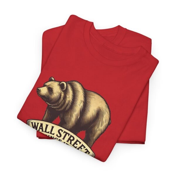 "Wall Street Bear – Since 1792" | Trader T-Shirt Trading T-Shirt - Image 80