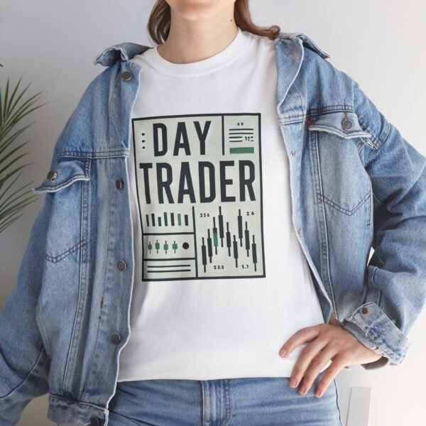 "Day Trader" | Trader T-Shirt Trading T-Shirt - Image 10